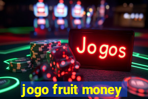 jogo fruit money